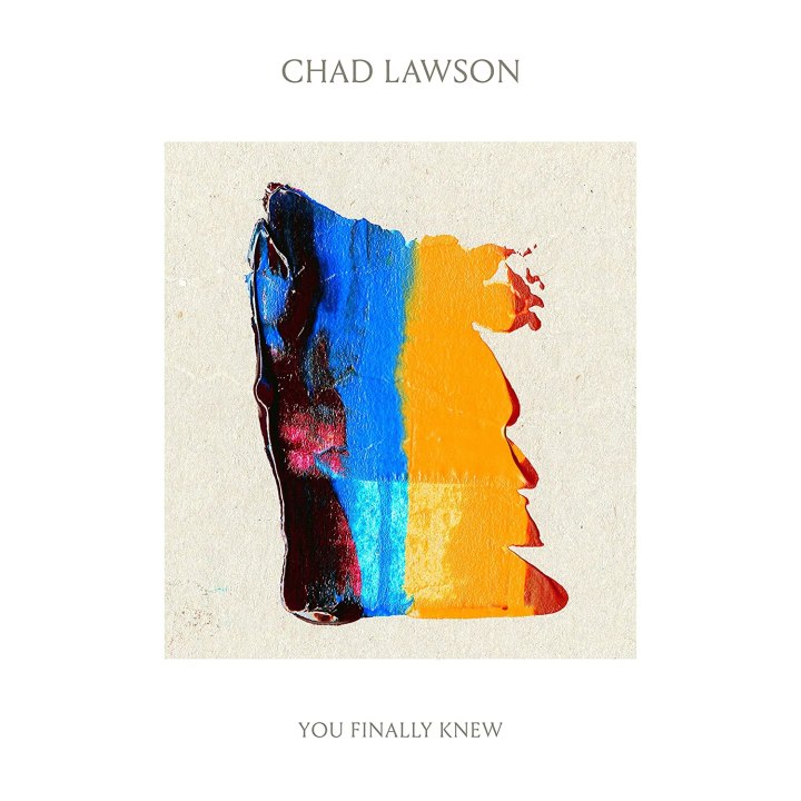 Calm in an Anxious Era: Chad Lawson’s ‘You Finally&nbsp;Knew’
